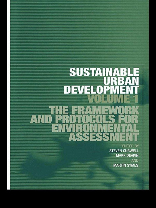 Sustainable Urban Development Volume 1