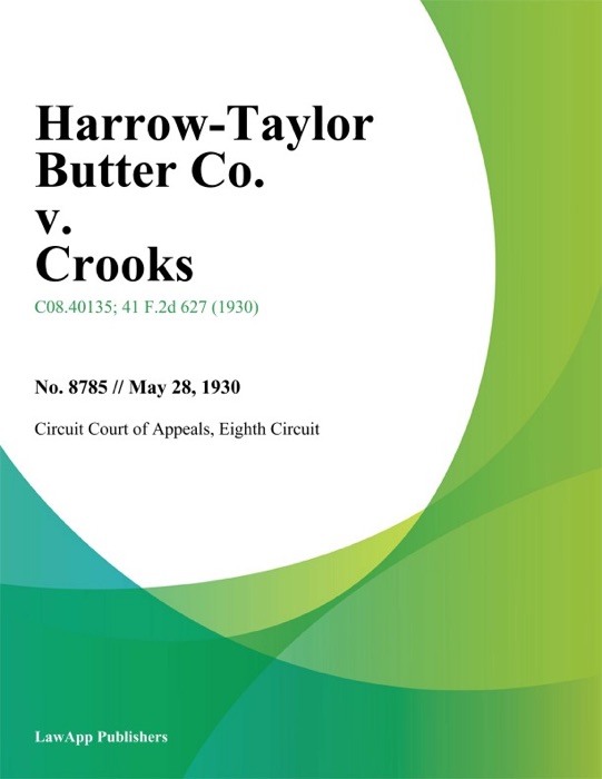 Harrow-Taylor Butter Co. v. Crooks