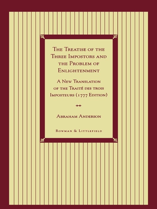 The Treatise of the Three Impostors and the Problem of Enlightenment