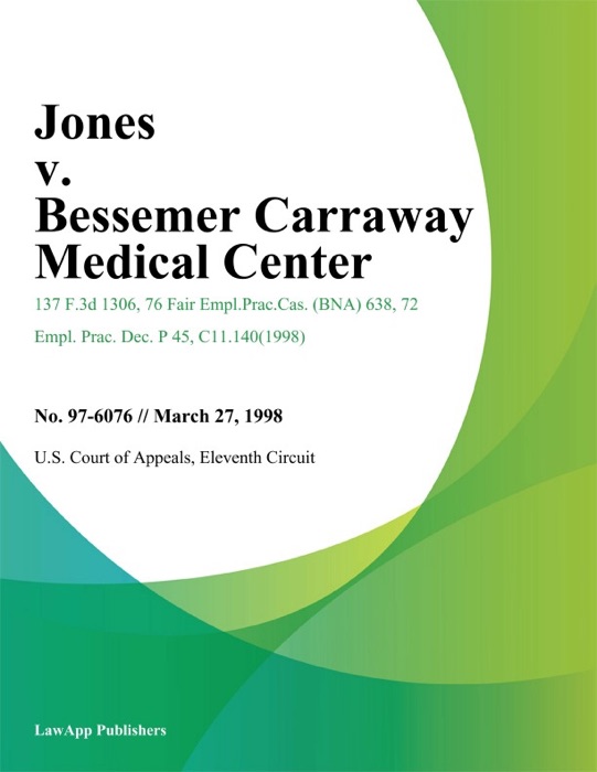 Jones v. Bessemer Carraway Medical Center