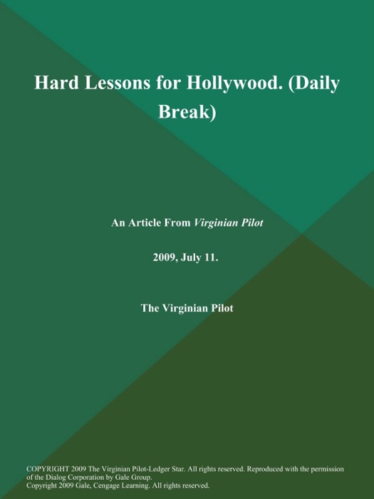 Hard Lessons for Hollywood (Daily Break)