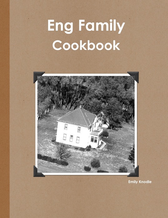 Eng Family Cookbook