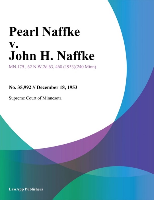 Pearl Naffke v. John H. Naffke