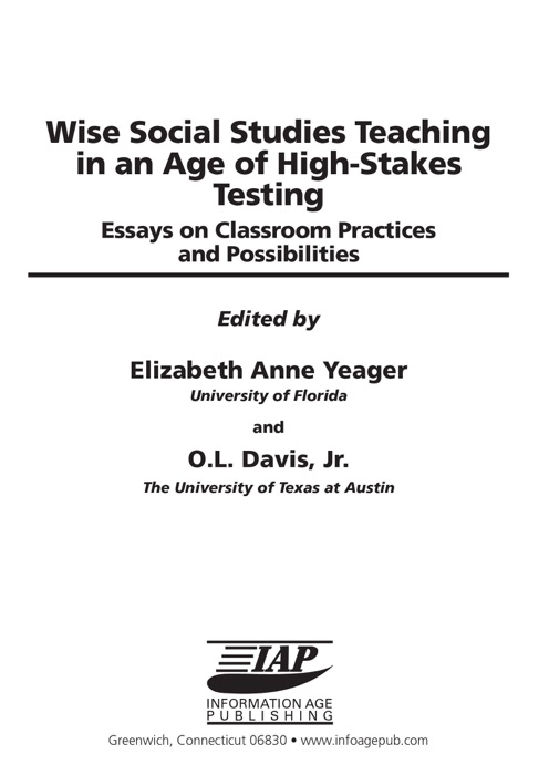 Wise Social Studies in an Age of High-Stakes Testing