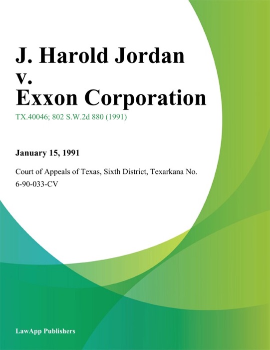 J. Harold Jordan v. Exxon Corporation