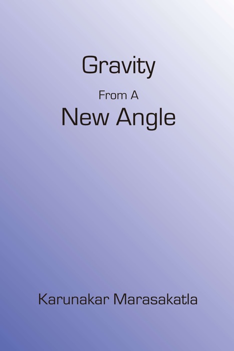 Gravity from a New Angle