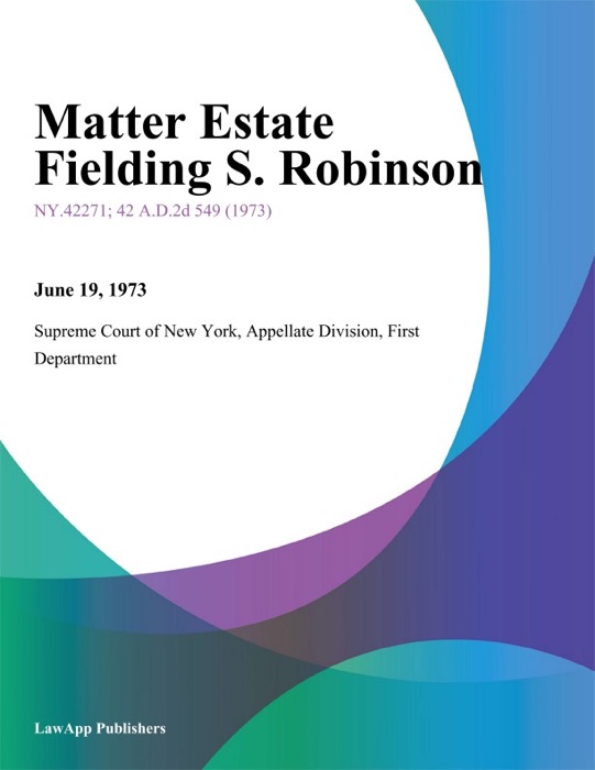 Matter Estate Fielding S. Robinson