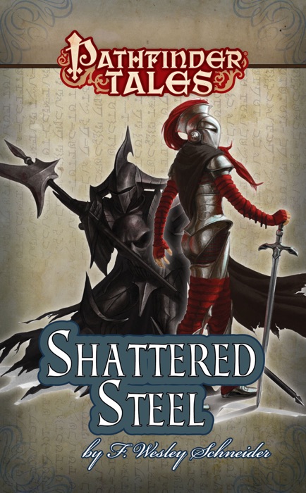 Pathfinder Tales: Shattered Steel
