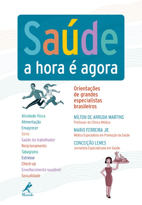 Saúde: a hora é agora