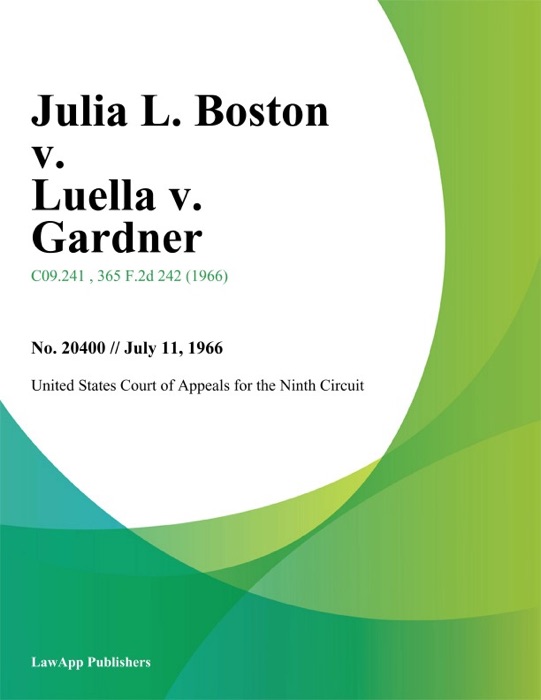 Julia L. Boston v. Luella v. Gardner