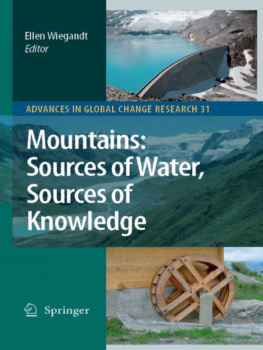 Mountains: Sources of Water, Sources of Knowledge