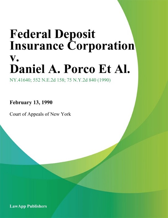 Federal Deposit Insurance Corporation v. Daniel A. Porco Et Al.