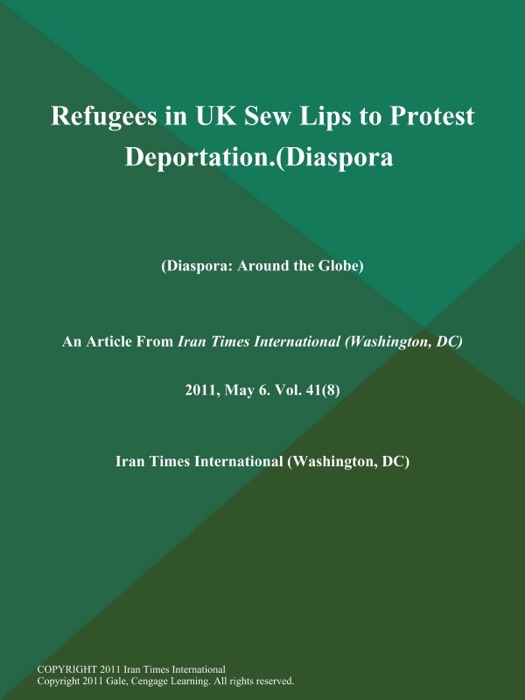 Refugees in UK Sew Lips to Protest Deportation (Diaspora: Around the Globe)