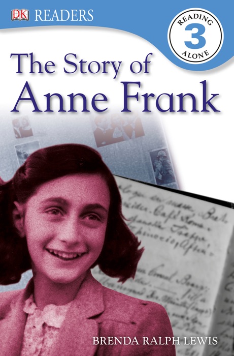 DK Readers L3: The Story of Anne Frank (Enhanced Edition)