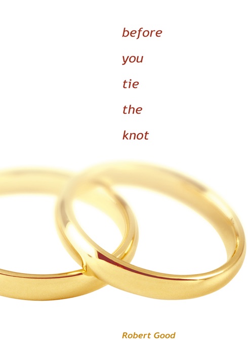 Before You Tie The Knot