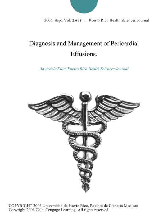 Diagnosis and Management of Pericardial Effusions.