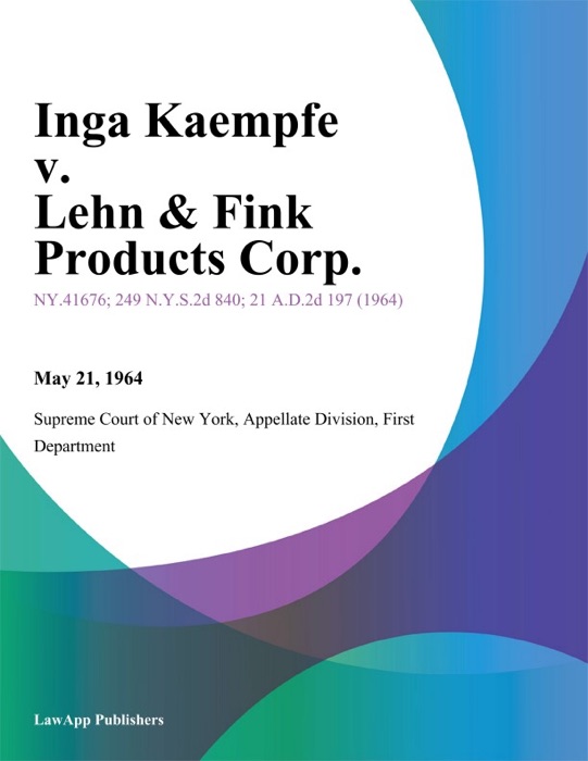 Inga Kaempfe v. Lehn & Fink Products Corp.