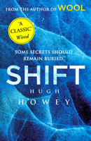 Hugh Howey - Shift artwork