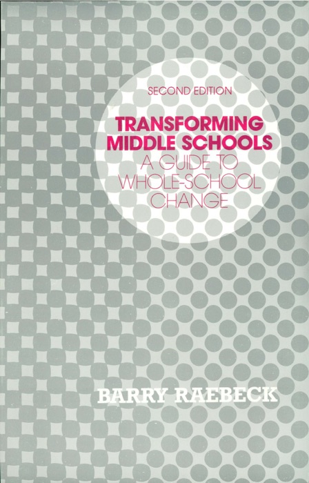 Transforming Middle Schools