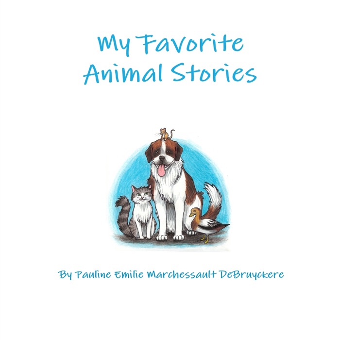 My Favorite Animal Stories
