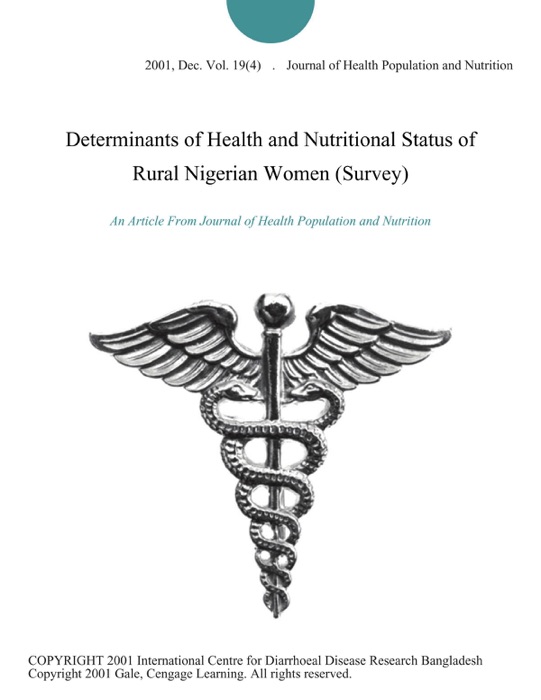 Determinants of Health and Nutritional Status of Rural Nigerian Women (Survey)