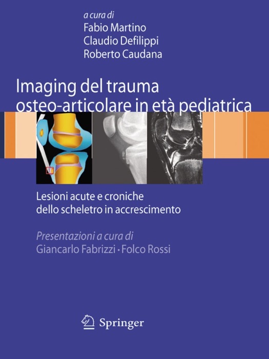 Imaging del trauma osteo-articolare in età pediatrica