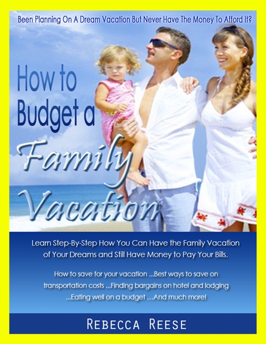 How to Budget a Family Vacation