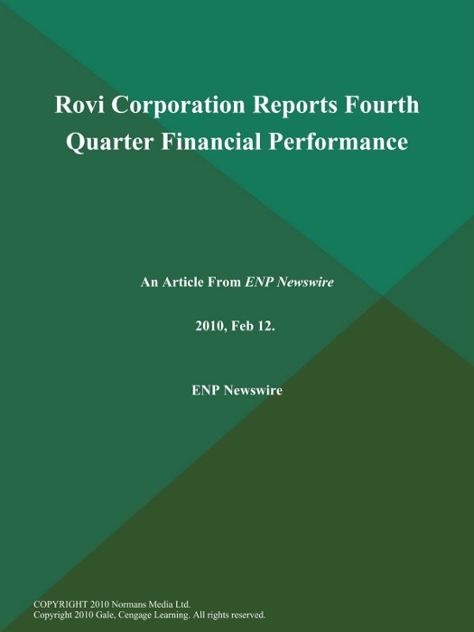 Rovi Corporation Reports Fourth Quarter Financial Performance
