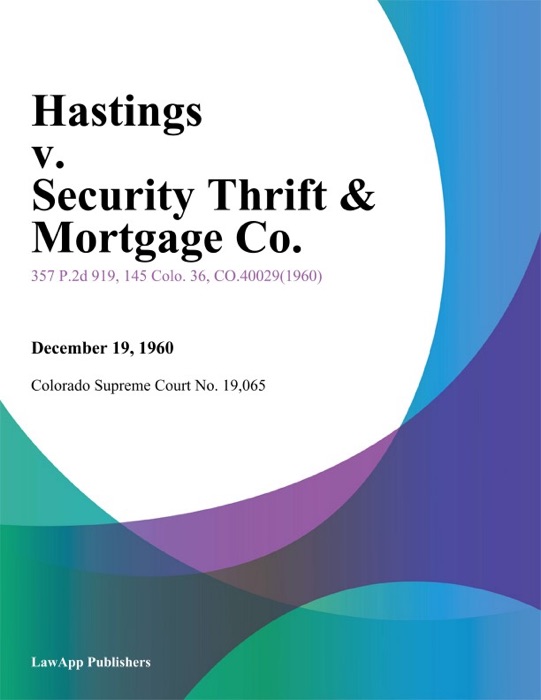 Hastings v. Security Thrift & Mortgage Co.