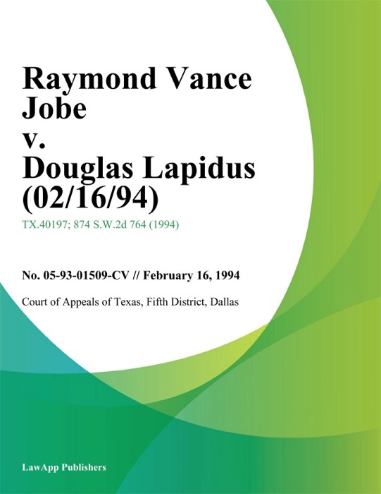 Raymond Vance Jobe V. Douglas Lapidus (02/16/94)