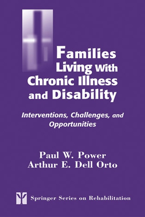 Families Living with Chronic Illness and Disability