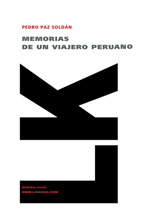 Memorias de un viajero peruano
