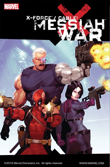 X-Force/Cable: Messiah War