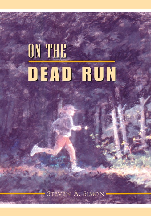 On the Dead Run