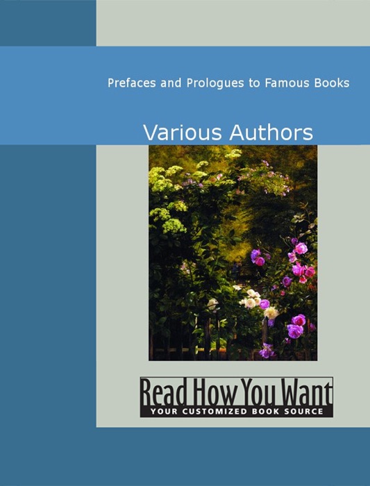 Prefaces and Prologues to Famous Books