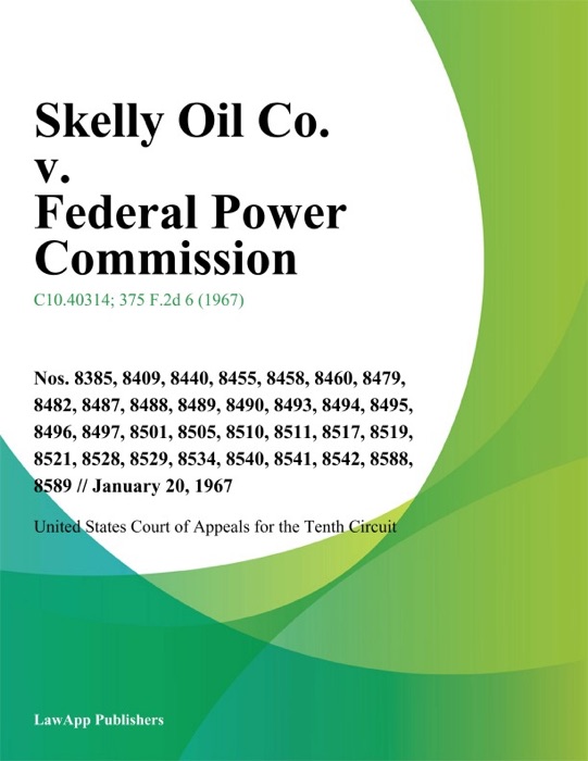 Skelly Oil Co. v. Federal Power Commission