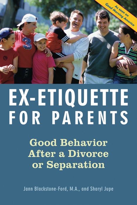 Ex-Etiquette for Parents