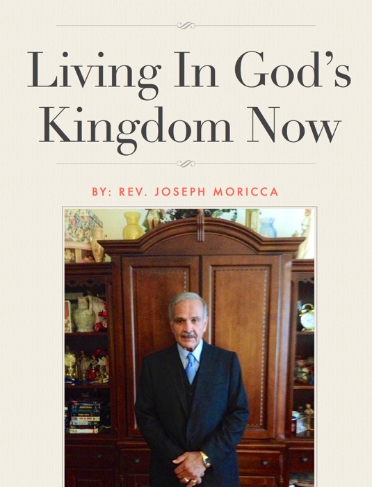 Living in God's Kingdom Now