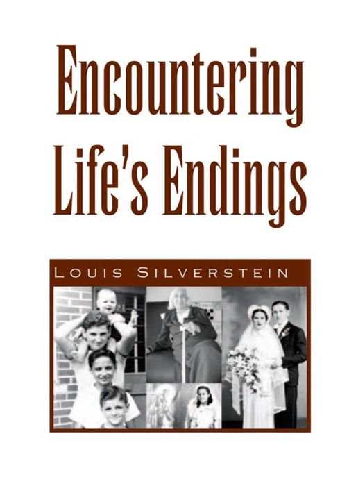 Encountering Life's Endings