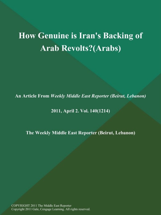 How Genuine is Iran's Backing of Arab Revolts? (Arabs)
