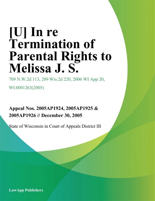 In Re Termination of Parental Rights To Melissa J. S.