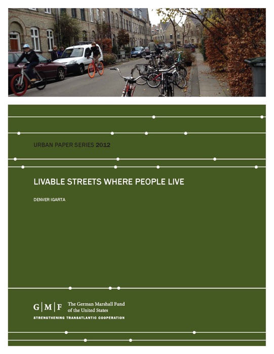 Livable Streets Where People Live