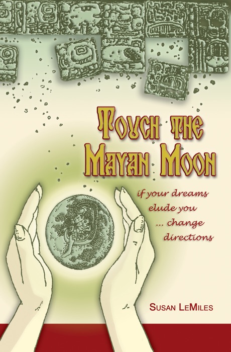 Touch the Mayan Moon