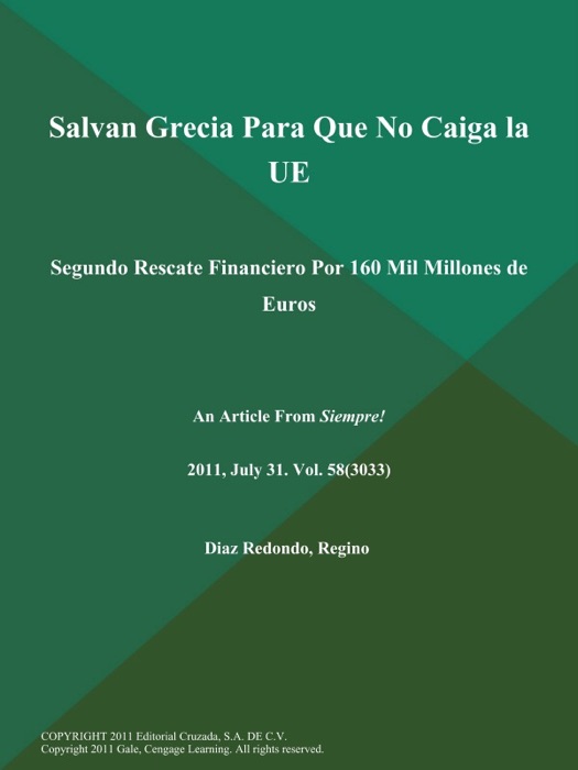 Salvan Grecia Para que No Caiga la UE: Segundo Rescate Financiero Por 160 Mil Millones de Euros