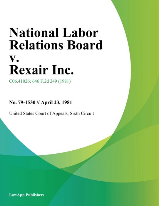 National Labor Relations Board v. Rexair Inc.