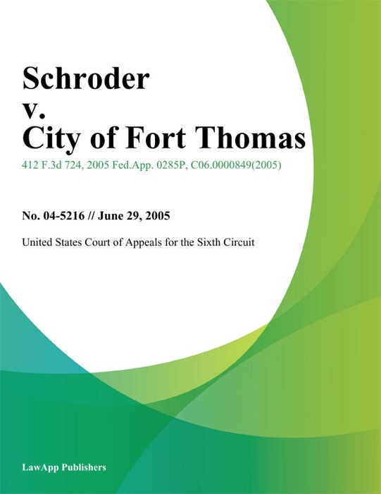 Schroder v. City of fort Thomas