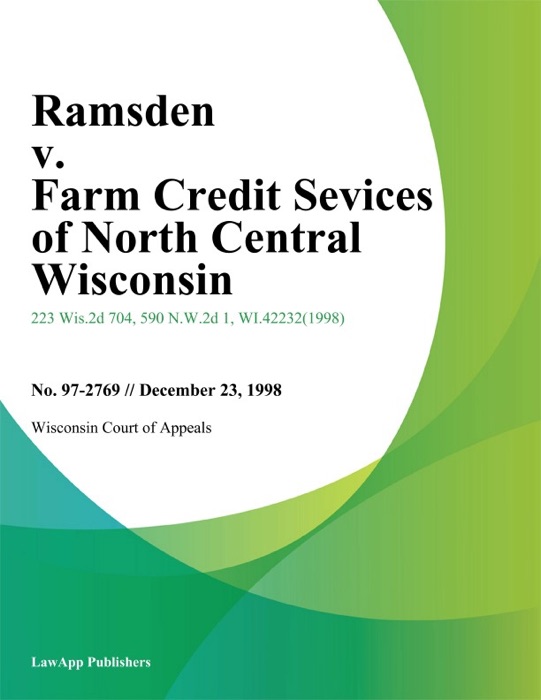 Ramsden v. Farm Credit Sevices of North Central Wisconsin