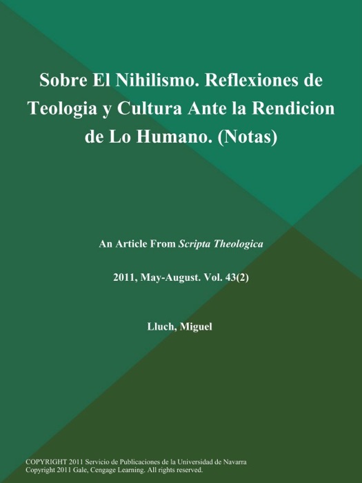 Sobre El Nihilismo. Reflexiones de Teologia y Cultura Ante la Rendicion de Lo Humano (Notas)