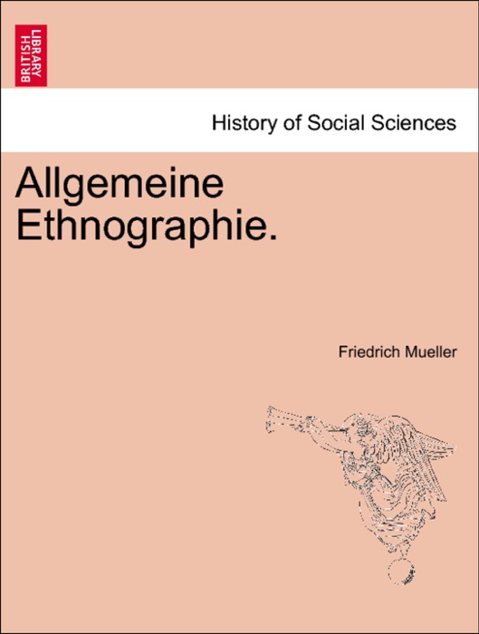 Allgemeine Ethnographie.