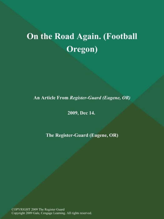 On the Road Again (Football Oregon)